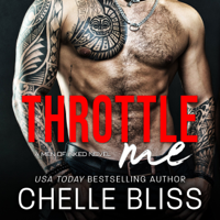 Chelle Bliss - Throttle Me artwork