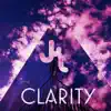 Clarity - Single album lyrics, reviews, download