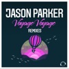 Voyage Voyage (Remixes) - EP