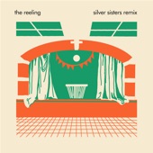 The Reeling (Silver Sisters Remix) artwork