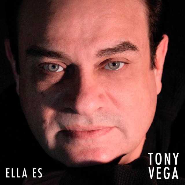Tony Vega Ella Es - Single Album Cover