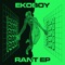 Rant - Ekoboy lyrics