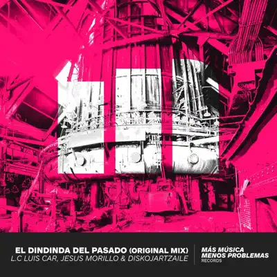 El Dindinda Del Pasado - Single - Jesús Morillo