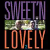 Sweet 'n Lovely, Vol. 2 album lyrics, reviews, download