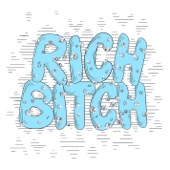 Rich Bitch artwork