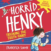 Francesca Simon - Horrid Henry Tricks the Tooth Fairy artwork