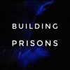 Building Prisons - EP