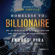 Andres Pira & Dr. Joe Vitale - collaborator - Homeless to Billionaire: The 18 Principles of Wealth Attraction and Creating Unlimited Opportunity (Unabridged)