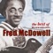 My Baby - Mississippi Fred McDowell lyrics