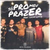 Só pro Meu Prazer (Ao Vivo) [feat. Lucas Lucco] - Single