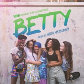 Betty (HBO Original Series Soundtrack) artwork