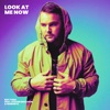 Look At Me Now (feat. Steven Malcolm & nobigdyl.) - Single