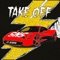 Take Off (feat. Scootie & Sns) - Jazzfeezy lyrics