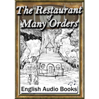 The Restaurant of Many Orders(注文の多い料理店・英語版): きいろいとり文庫 その30