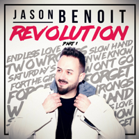 Jason Benoit - Revolution, Pt. 1 artwork