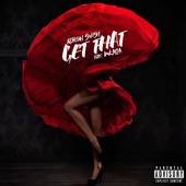 Get That (feat. Mkada) artwork