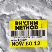 The Rhythm Method - Something for the Weekend