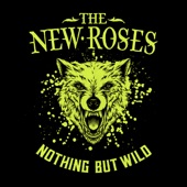 The New Roses - Heartache