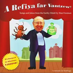 A Refiyah Far Vantzen - Stan Freeman