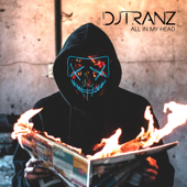 All in My Head - DJ Tranz