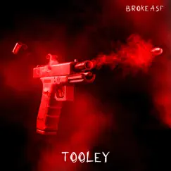 Tooley - Single by Brokeasf album reviews, ratings, credits