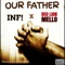 Our Father (feat. INF!) - Red Lion Mello lyrics