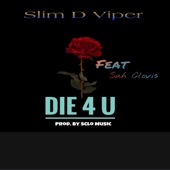 Die 4 U (feat. Suh Clovis) artwork