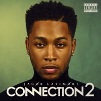 Jacob Latimore - Connection2 artwork