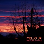 Mello Jr - Reflections (feat. Simon Phillips, Felipe Andreoli & Bruno Alves)