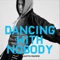 Dancing with Nobody - Austin Mahone lyrics