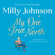 Milly Johnson - My One True North (Unabridged)