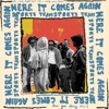 Here It Comes Again - Single