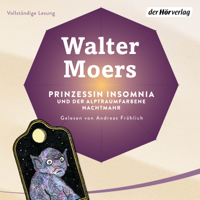 Walter Moers - Prinzessin Insomnia & der alptraumfarbene Nachtmahr artwork