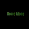 Home Alone (feat. Hp.Pacc & Hp.Lil Mac) - Single album lyrics, reviews, download