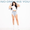 No One Like You - Single