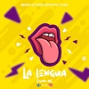 La Lengua - Single, 2019