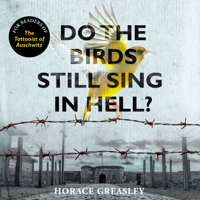 Horace Greasley - Do the Birds Still Sing in Hell? artwork