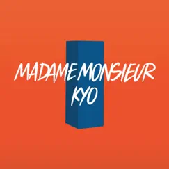 Les lois de l'attraction (feat. Kyo) - Single by Madame Monsieur album reviews, ratings, credits