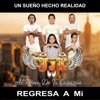 Regresa a Mi - Single