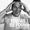 You Will Be Found artwork