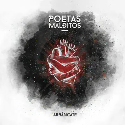 Arráncate - Single - Poetas Malditos