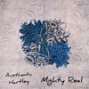 Mighty Real (feat. Hartley) - Single