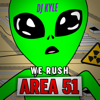 We Rush Area 51 - DJ KYLE