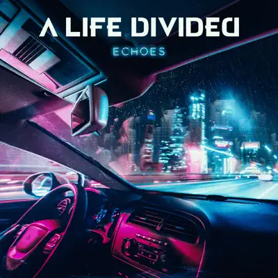 Echoes - A Life Divided