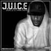 J.U.I.C.E (Judged, Unappreciated, Incriminated, Characterized, Everlasting)