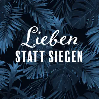 Lieben statt Siegen by Various Artists album reviews, ratings, credits