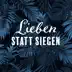 Lieben statt Siegen album cover