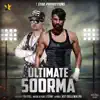 Ultimate Soorma (feat. J Star) - Single album lyrics, reviews, download