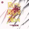 Rock Right Now - Single album lyrics, reviews, download