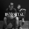 Inmortal album lyrics, reviews, download